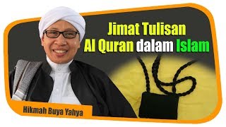 Jimat Tulisan Al Quran dalam Islam - Hikmah Buya Yahya