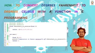How to convert degrees Fahrenheit to degrees Celsius with a function in C programming