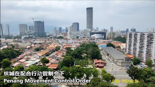 槟城行动管制令巴刹依然有美味美食 Malaysia Penang Movement Control Oder morning market delicious food