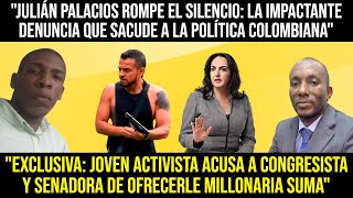 ¿Quién quiere silenciar a Julián Palacios? La historia que conmociona a todo el país