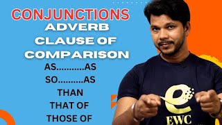 ADVERB CLAUSE OF COMPARISON || IN DETAIL