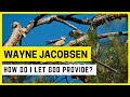 Wayne Jacobsen - How Do I Let God Provide?