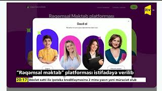 “Rəqəmsal məktəb” platforması istifadəyə verilib