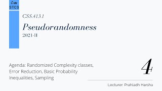 [CSS.413.1] Pseudorandomness - Lecture 4