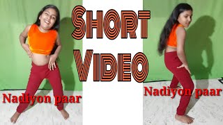 #Nadiyon paar#youtube shorts# Roohi | short video | Mayuri dance | whatsapp status video | dance .
