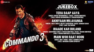 Commando 3 - Full Movie Audio Jukebox | Vidyut Jammwal, Adah Sharma, Angira Dhar