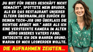 Mein Bruder übernahm das Familienrestaurant...