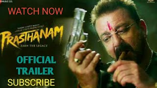 Prasthanam - Official Trailer || Sanjay Dutt || Jackie Shroff || Deva Katta ||