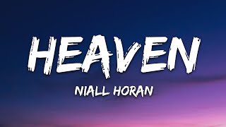 Niall Horan - Heaven (Lyrics)