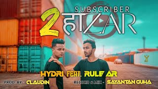 2 HAZAR | HYDRI Feat. @RULEAR | Official Music Video | Metiabruz Song | Kolkata Rap Song