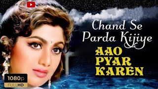 Chand Se Parda Kijiye |Aao Pyar Karen| #kumarsanu