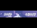 acid ghost overthinking