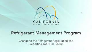 Refrigerant Management Program - Change to the Registration and Reporting Tool (R3)