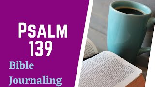 Psalm 139 Reading