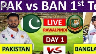 Bangladesh Vs Pakistan 1st Test Live. PAK Vs BAN live score