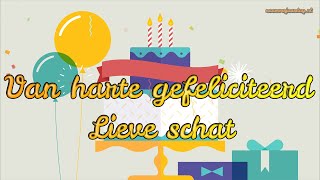 Gefeliciteerd LIEVE SCHAT 🎈 | FIJNE VERJAARDAG! 🎉 #naamverjaardag