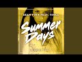 Summer Days (No Hopes Radio Edit)