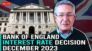 Bank of England Interest Rate Decision December 2023 - My Take