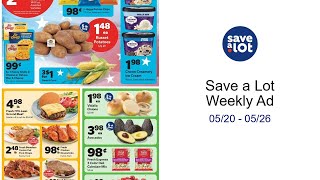 Save a Lot Weekly Ad 05/20 - 05/26