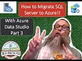 Azure Data Studio & the #ADS Migration Extension: A Powerful Combo for Online #SQL MI Migration Pt 3