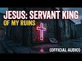 JESUS   Servant King of My Ruins   Cinematic 80s Retro Synth