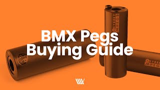 BMX Peg Buying Guide