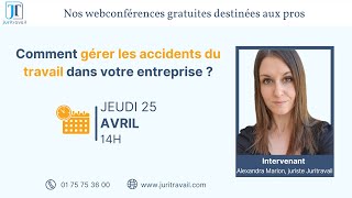 Comment gérer les accidents du travail dans votre entreprise ?