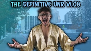 The Definitive Unr Vlog