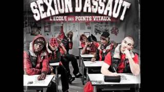 11 - Rien ne t'appartient  - Sexion d'Assaut [Album - L'Ecole des points vitaux]