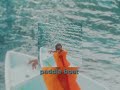 Najeeriii - Paddle Boat (sped up)