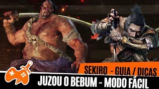 Sekiro Dicas #06 - Juzou o Bebum como matar FÁCIL / Easy Mode [Juzou Drunkard] [Guia]