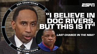 Stephen A.: This is Doc Rivers' LAST CHANCE to prove himself as a head coach 🚨 | NBA Countdown