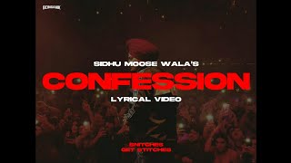 Confession (Lyrical Video) - Sidhu Moose Wala | Snitches Get Stitches