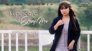 Download Mp3 KUPERCAYA JANJIMU - Nada Gloria (Official Music Video) Lagu Rohani Terbaru 2023