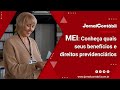 MEI: Conheça quais seus benefícios e direitos previdenciários