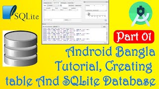 Android Bangla Tutorial Part 01, Creating table And database, SQLite Database