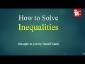 Solving Inequalities - Sheaff Math