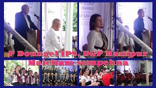 P Doungel IPS, DGP Manipur| Promotion amuna chunga kipa pina kingon