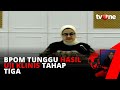 BPOM Masih Tunggu Hasil Uji Klinis Tahap Tiga Untuk Mengizinkan Penggunaan Vaksin Covid-19 | tvOne