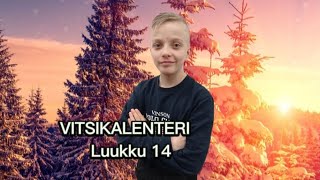 VITSIKALENTERI | Luukku 14