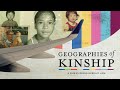 Geographies of Kinship trailer