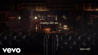 Taylor Swift - cowboy like me (Official Lyric Video)