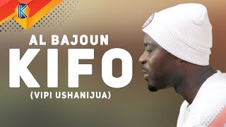 KIFO - AL BAJOUN : TUNGO YA KUSISIMUA KUHUSU MAUTI