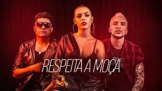 Marmitt DJ, Santanna - Respeita a Moça