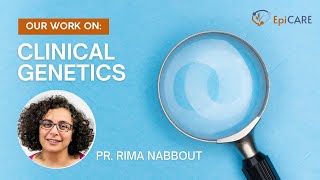 ERN EpiCARE - Clinical genetics by Rima Nabbout