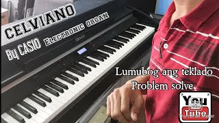 CELVIANO made by Casio Keys drop problem solve