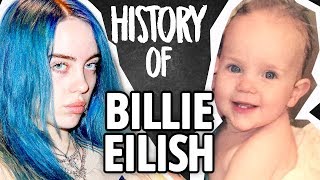 The History Of Billie Eilish