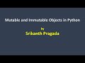 Mutable and Immutable objects in Python