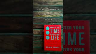 03 - Master Your Time Master Your Life by Brian Tracy #short #bookish #lessons #booktube #learning