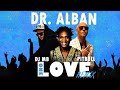 Dr.Alban, Pitbull - One Love (DJ MB Remix 2021) (Audio)